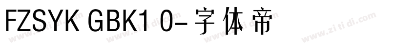 FZSYK GBK1 0字体转换